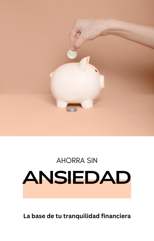 📦 Pack Finanzas Sin Ansiedad: 6 ebooks para transformar tu relación con el dinero