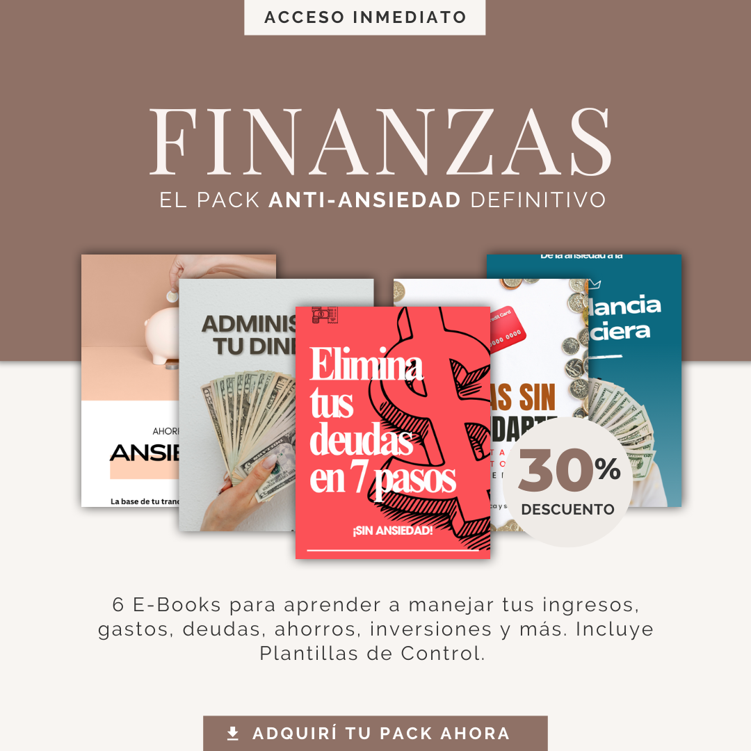 📦 Pack Finanzas Sin Ansiedad: 6 ebooks para transformar tu relación con el dinero