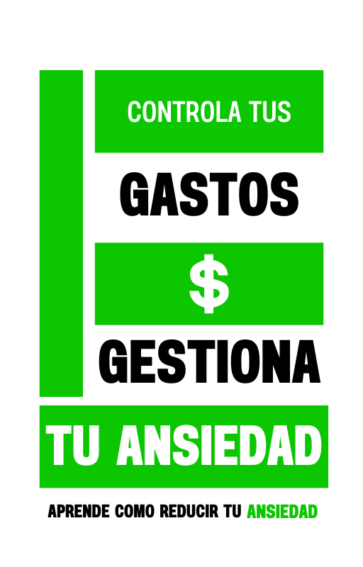 Controla tus gastos, gestiona tu ansiedad